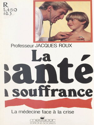 cover image of La santé en souffrance